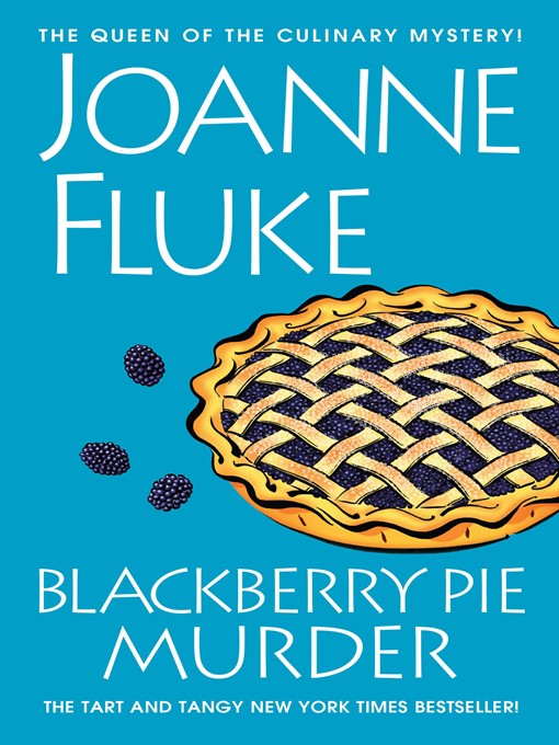 Title details for Blackberry Pie Murder by Joanne Fluke - Wait list
